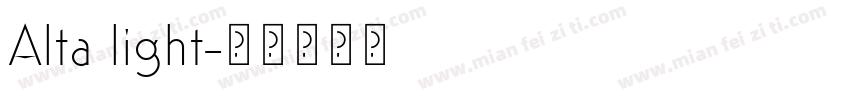 Alta light字体转换